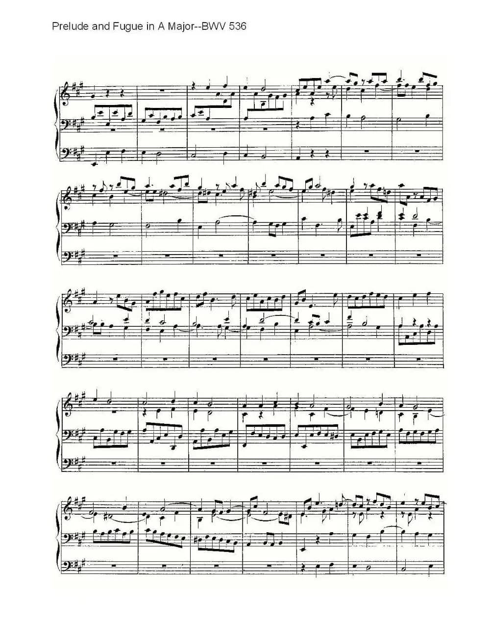 Prelude and Fugue in A Major--BWV 536 （管风琴谱）