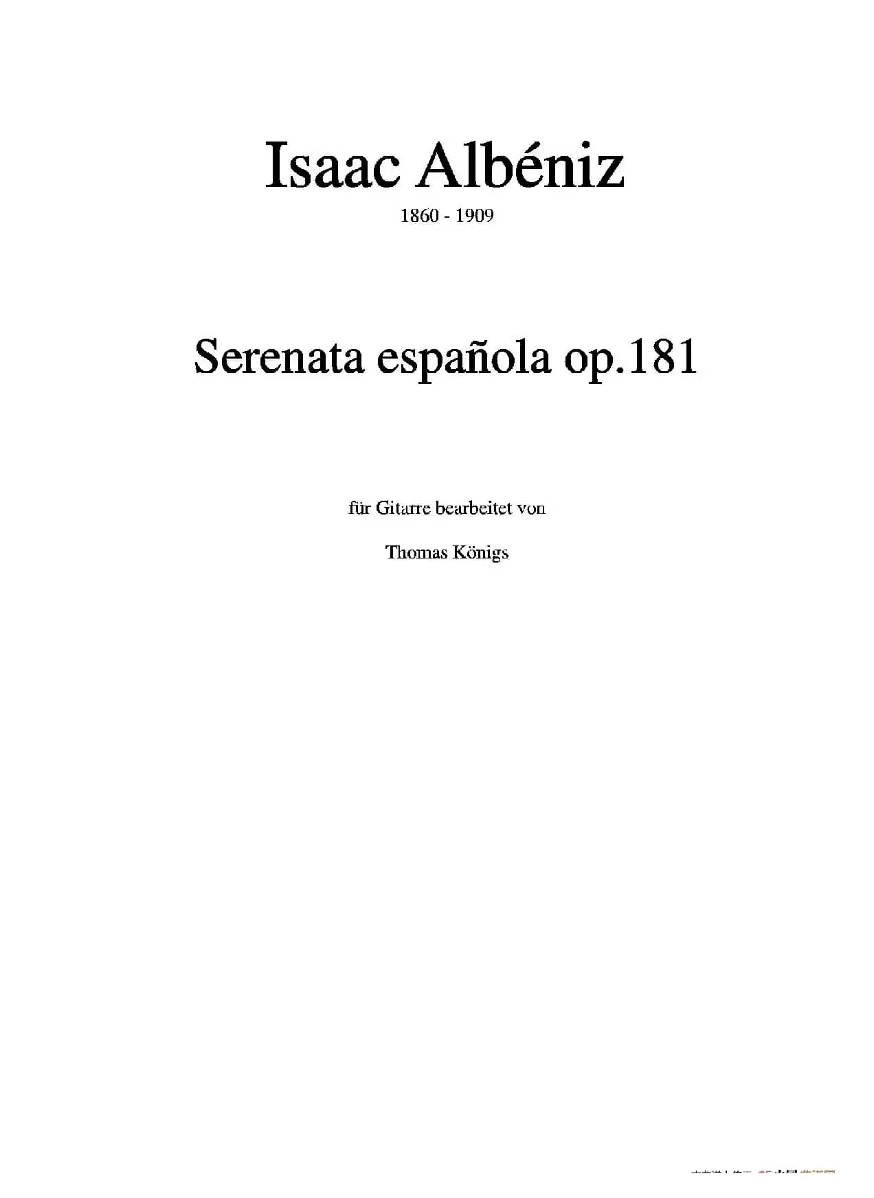 Serenata Espanola Op.181(Besser bekannt als Cadiz der Suite espanola op.47)（古典吉他）