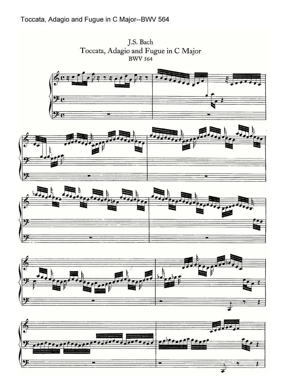 Toccata, Adagio and Fugue in C Major--BWV 564（管风琴谱）