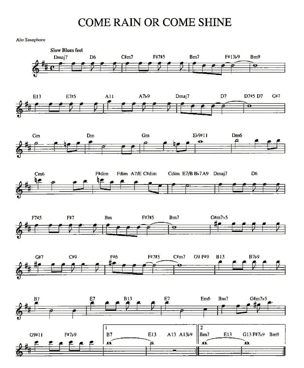 COME RAIN OR COME SHINE