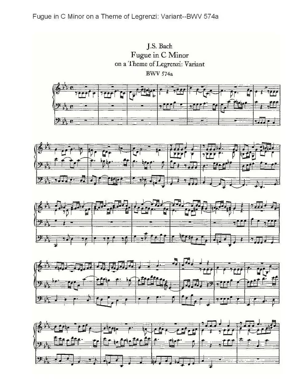 Fugue in C Minor on a Theme of Legrenzi: Variant--BWV 574a （管风琴谱）