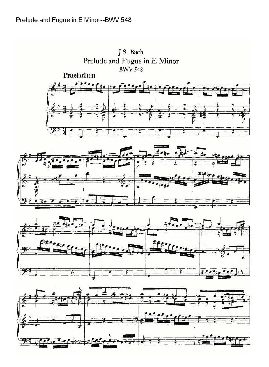 Prelude and Fugue in E Minor--BWV 548 (管风琴谱)