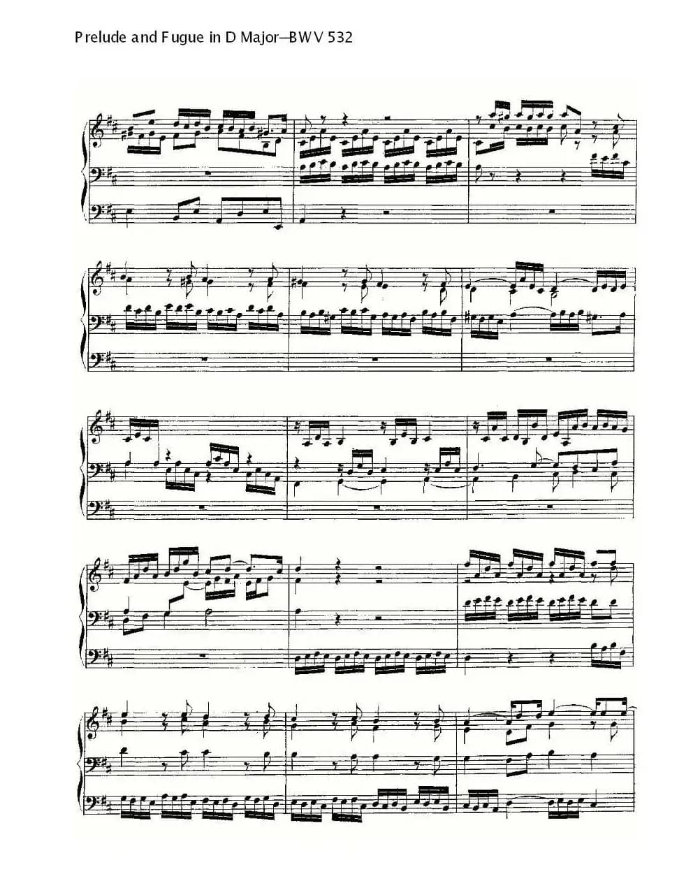 Prelude and Fugue in D Major--BWV 532  （管风琴谱）