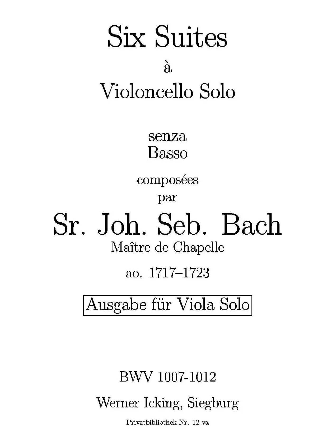 巴赫《无伴奏组曲》Ⅵ（中提琴）