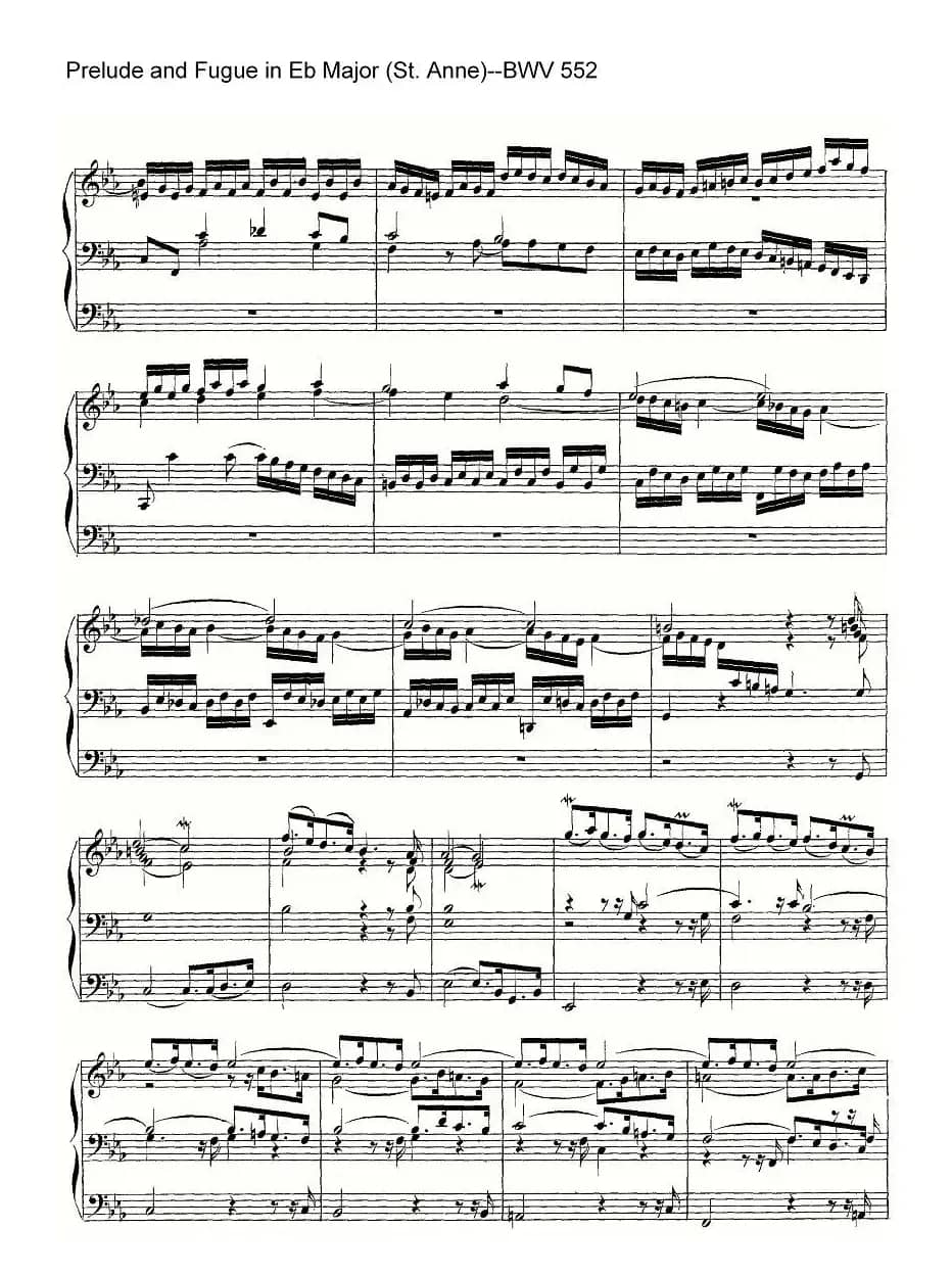 Prelude and Fugue in Eb Major (St. Anne)--BWV 552（管风琴）