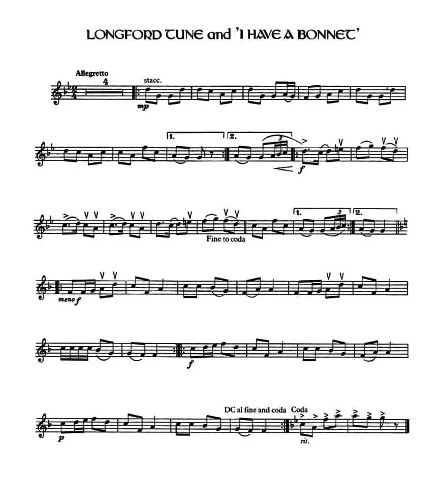 Longford Tune and ‘I Have a Bonnet’ （爱尔兰曲调）