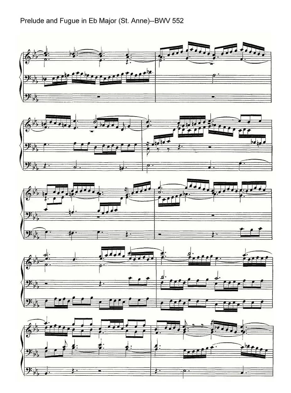 Prelude and Fugue in Eb Major (St. Anne)--BWV 552（管风琴）