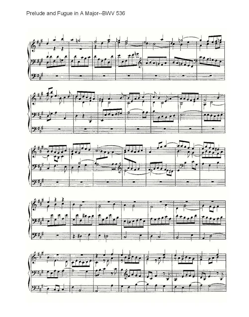 Prelude and Fugue in A Major--BWV 536 （管风琴谱）