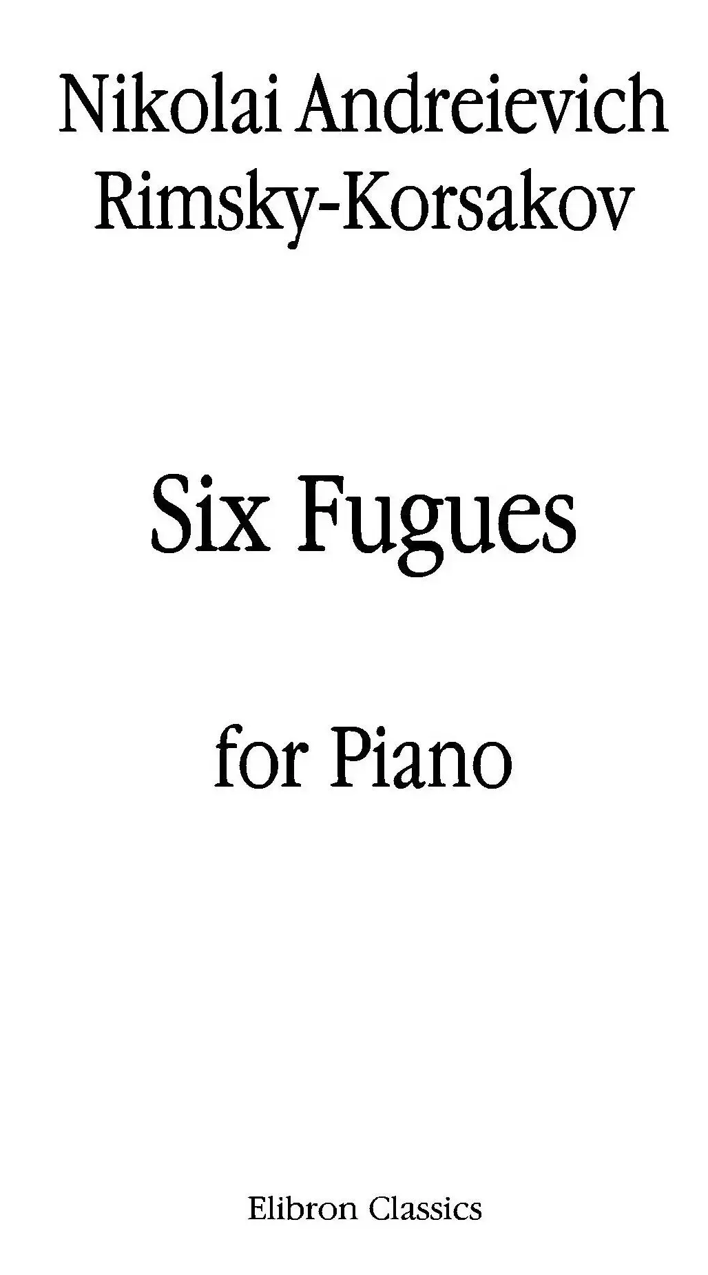 Six Fugues Op.17（6首赋格·Ⅵ）