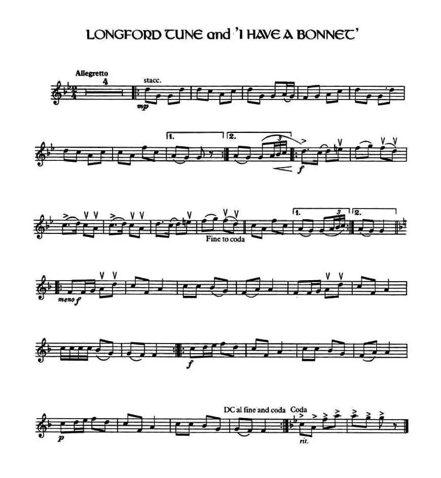 Longford Tune and ‘I Have a Bonnet’ （爱尔兰曲调）