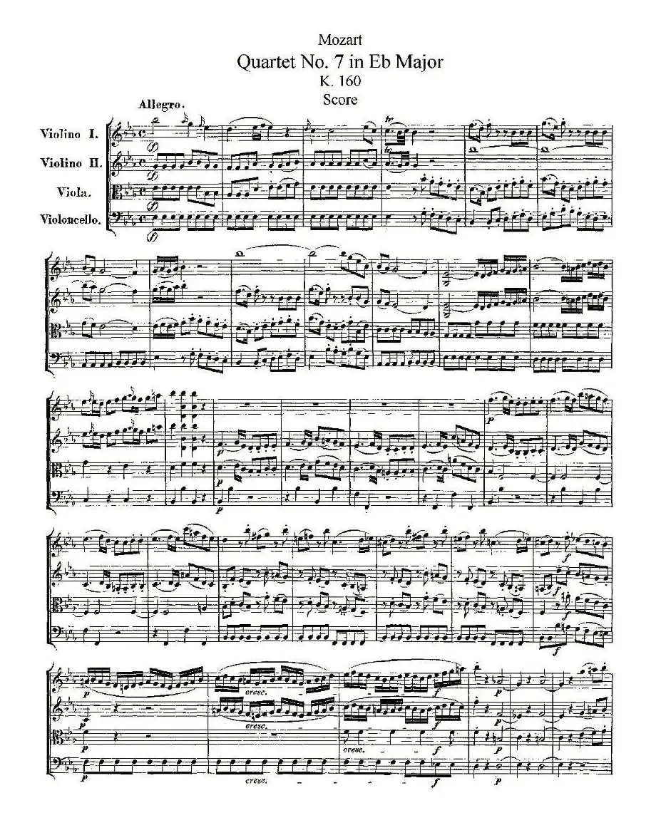 Quartet No. 7 in Eb Major, K. 160（降E大调第七弦乐四重奏）