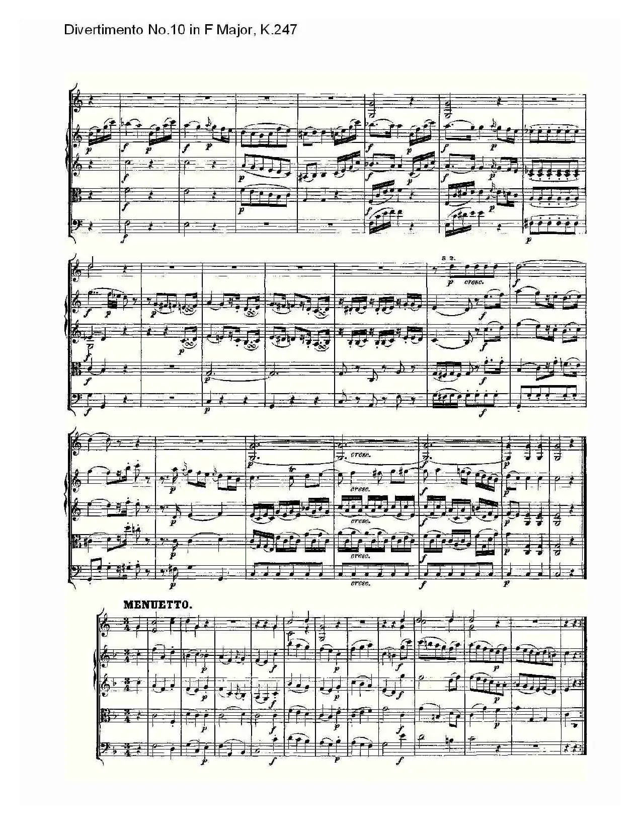 Divertimento No.10 in F Major, K.247（F大调第十嬉游曲，K.2）