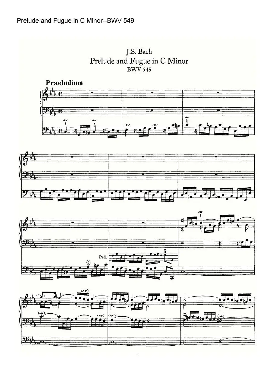 Prelude and Fugue in C Minor--BWV 549（管风琴谱）