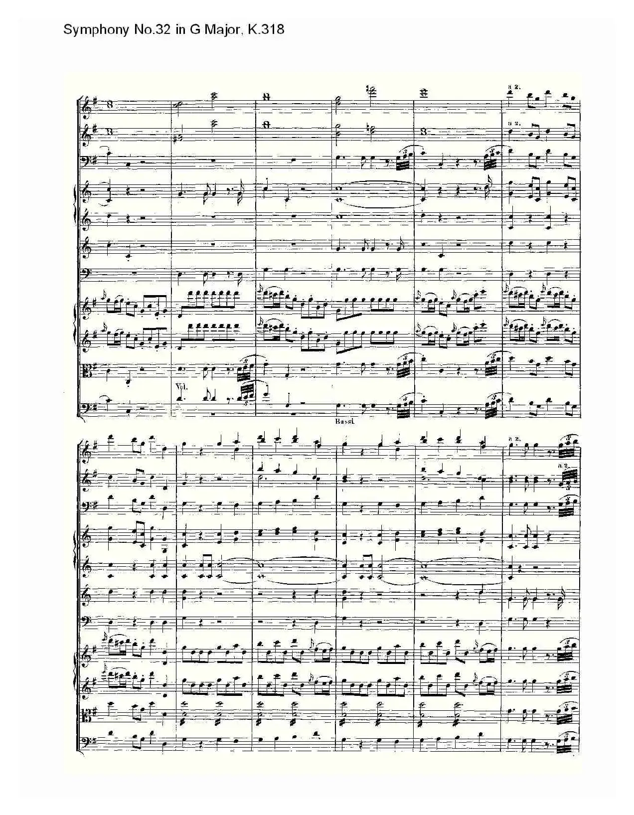 Symphony No.32 in G Major, K.318（G大调第三十二交响曲K.318）