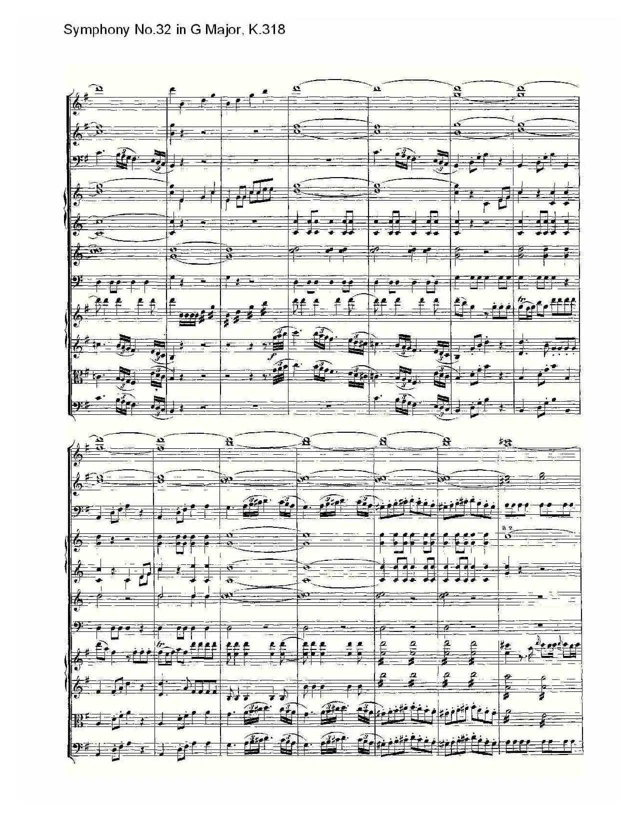 Symphony No.32 in G Major, K.318（G大调第三十二交响曲K.318）